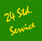 24-Stunden-Service