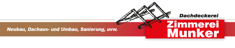 Dachdeckerei Zimmerei Munker