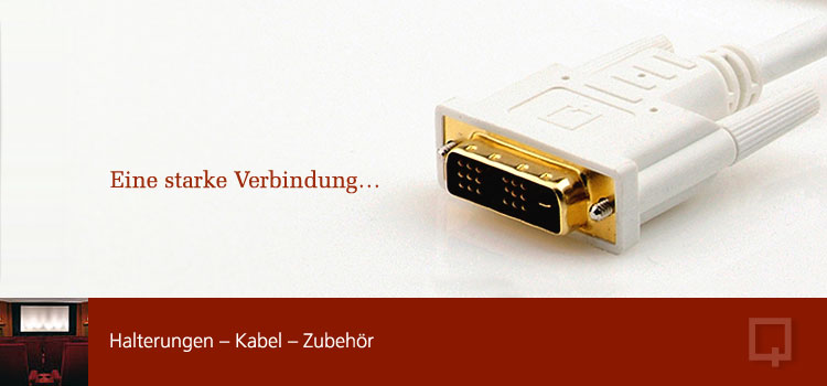Halterungen, Kabel, Zubehör