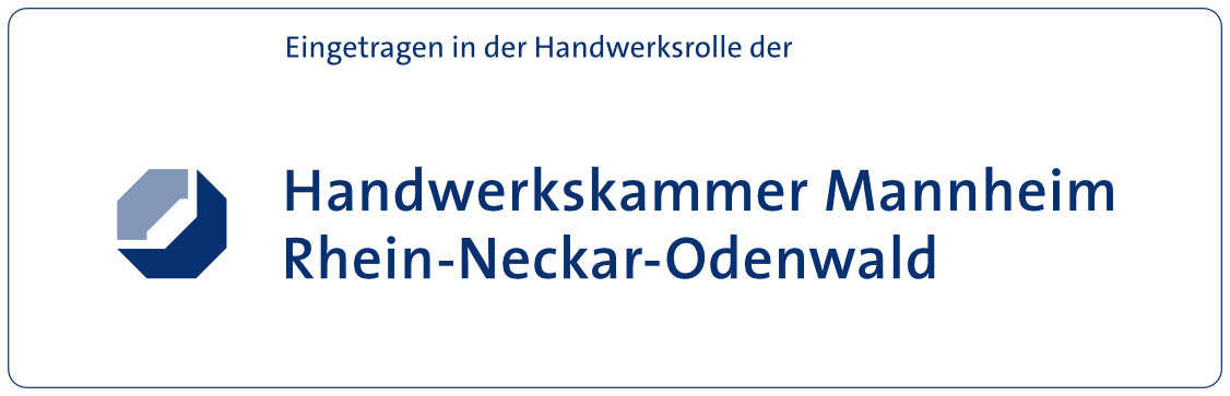 Member company of the Mannheim Chamber of Crafts