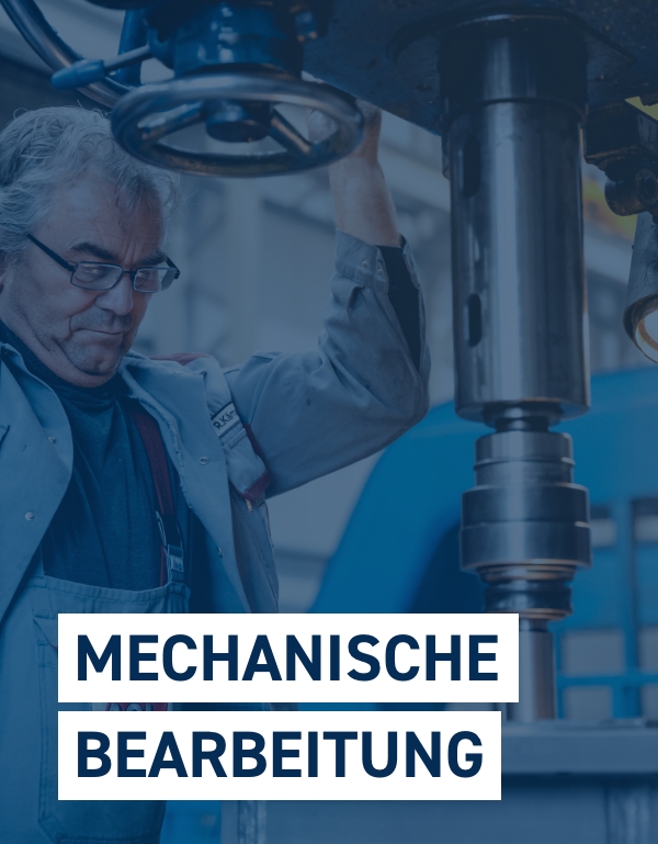 Mechanische Bearbeitung von Großteilen