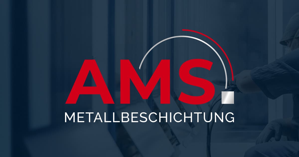 AMS Metallbeschichtung – Fertigung