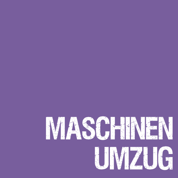Maschinenumzug