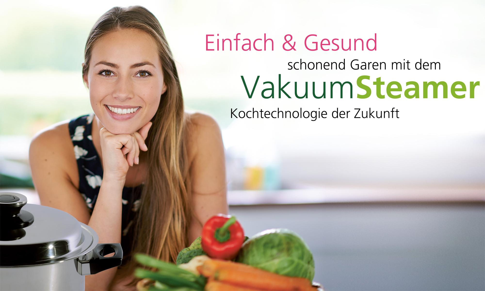 Vakuum Steamer