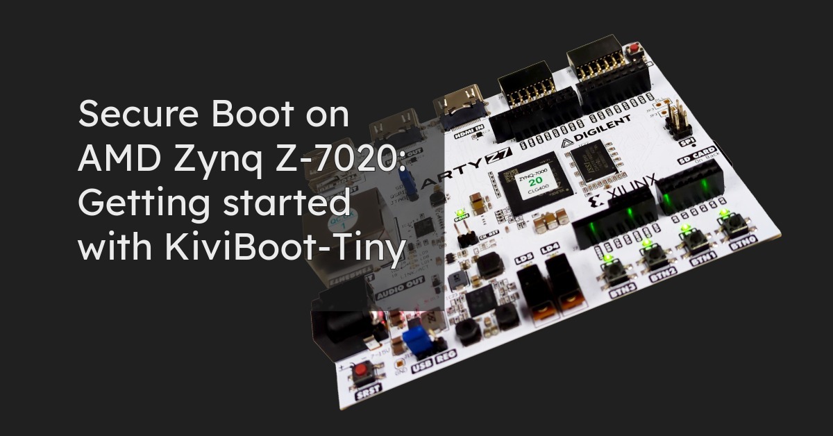 Secure Boot auf AMD Zynq Z-7020 mit KiviBoot-Tiny