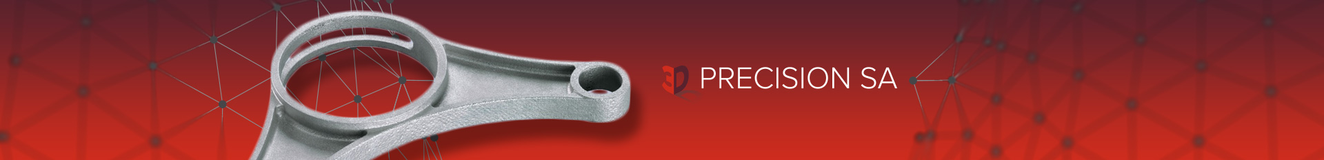 Additiv gefertigtes Präzisionsteil